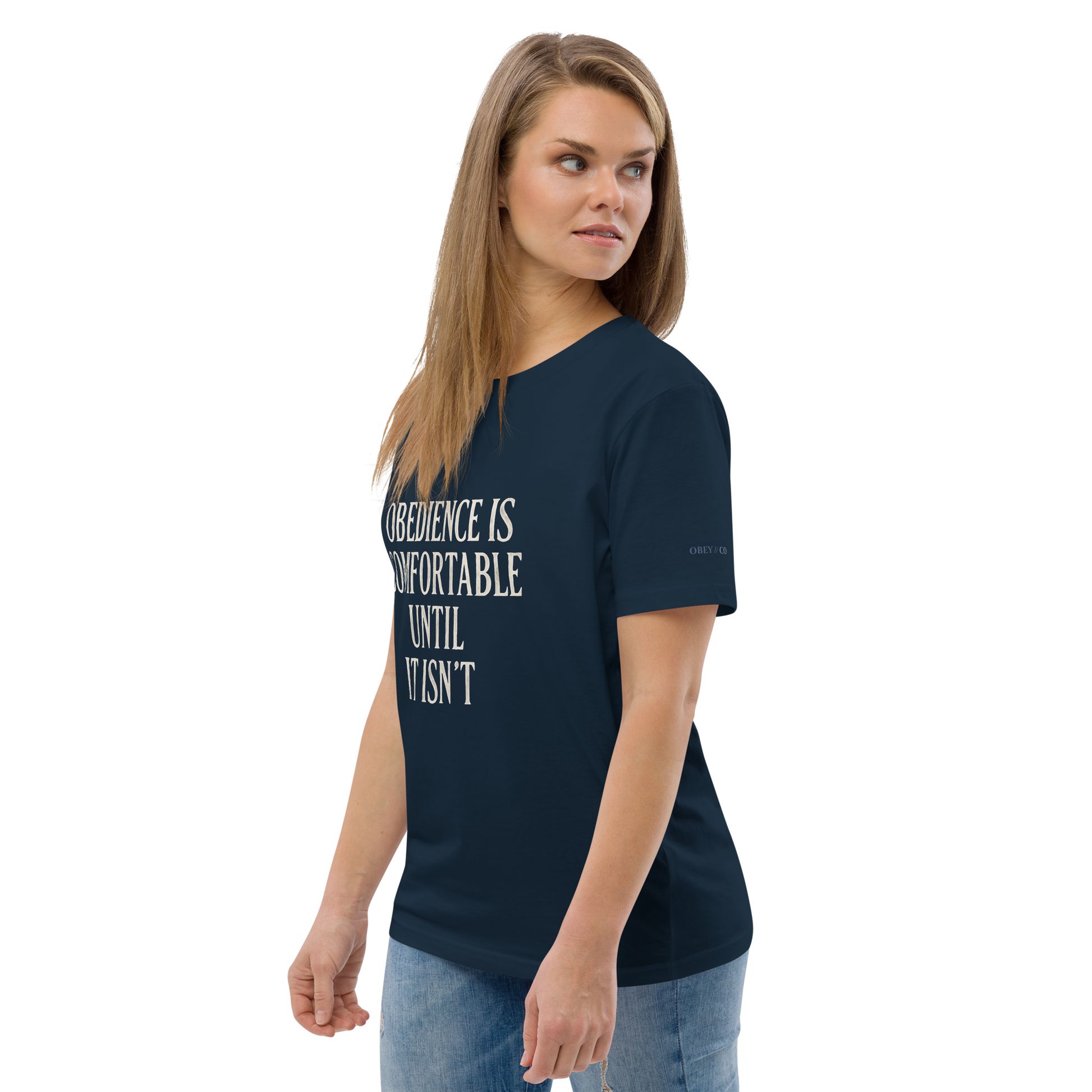 Obedience Is Comfortable Organic Cotton Unisex T-Shirt